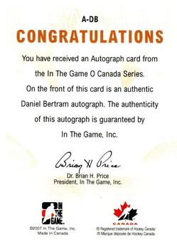 2007-08 In The Game O Canada - Autographs #A-DB Daniel Bertram  Back