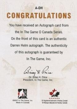2007-08 In The Game O Canada - Autographs #A-DH Darren Helm  Back