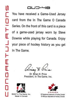 2007-08 In The Game O Canada - Game-Used Jerseys #GUJ-48 Steve Downie  Back
