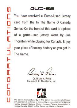 2007-08 In The Game O Canada - Game-Used Jerseys #GUJ-69 Joe Thornton  Back