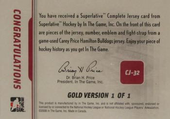 2007-08 In The Game Superlative - Complete Jerseys Gold #CJ-32 Carey Price  Back