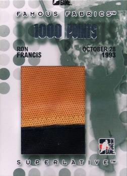 2007-08 In The Game Superlative - Famous Fabrics 1000 Points Silver #FFP-38 Ron Francis  Front