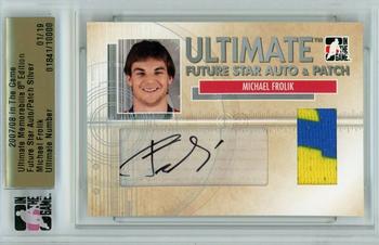 2007-08 In The Game Ultimate Memorabilia - Future Star Patches Autos #NNO Michael Frolik  Front