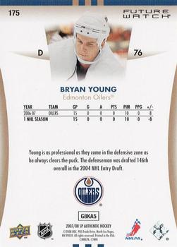 2007-08 SP Authentic - Limited #175 Bryan Young  Back