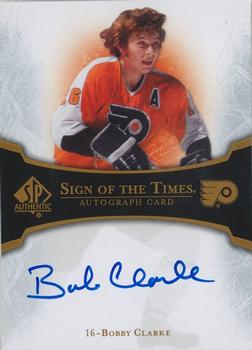 2007-08 SP Authentic - Sign of the Times #ST-BC Bobby Clarke  Front