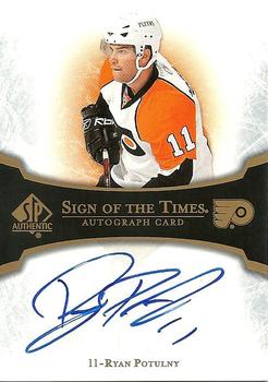 2007-08 SP Authentic - Sign of the Times #ST-RY Ryan Potulny  Front