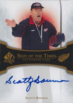 2007-08 SP Authentic - Sign of the Times #ST-SB Scotty Bowman  Front