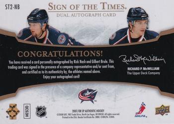 2007-08 SP Authentic - Sign of the Times Duals #ST2-NB Rick Nash / Gilbert Brule  Back
