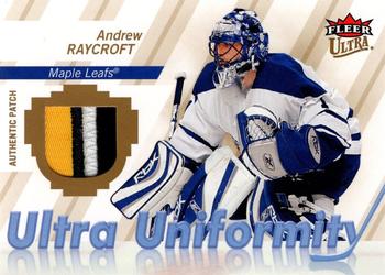 2007-08 Ultra - Uniformity Patches #U-AR Andrew Raycroft  Front