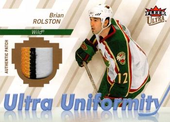 2007-08 Ultra - Uniformity Patches #U-RO Brian Rolston  Front