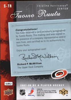 2007-08 Upper Deck Be a Player - Signatures #S-TR Tuomo Ruutu Back