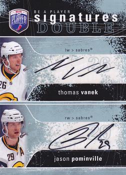 2007-08 Upper Deck Be a Player - Signatures Double #2S-PV Thomas Vanek / Jason Pominville  Front