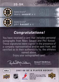 2007-08 Upper Deck Be a Player - Signatures Double #2S-SK Marc Savard / Phil Kessel  Back