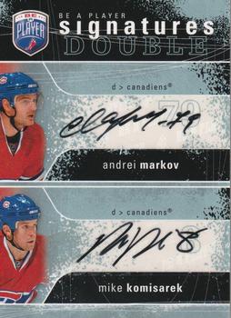 2007-08 Upper Deck Be a Player - Signatures Double #2S-MK Andrei Markov / Mike Komisarek  Front