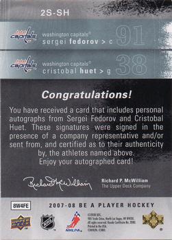 2007-08 Upper Deck Be a Player - Signatures Double #2S-SH Sergei Fedorov / Cristobal Huet  Back