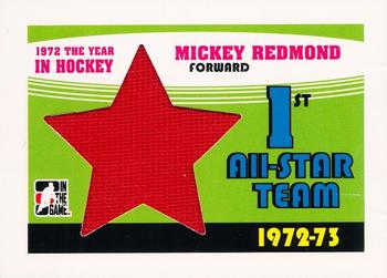 2009-10 In The Game 1972 The Year In Hockey - '72-'73 First Team All Star #FATB-06 Mickey Redmond  Front