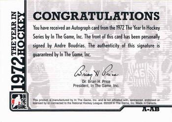 2009-10 In The Game 1972 The Year In Hockey - Autographs #A-AB Andre Boudrias  Back