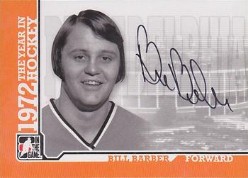 2009-10 In The Game 1972 The Year In Hockey - Autographs #A-BB Bill Barber Front