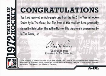 2009-10 In The Game 1972 The Year In Hockey - Autographs #A-BL Bob Leiter  Back