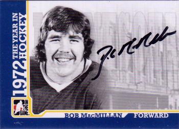 2009-10 In The Game 1972 The Year In Hockey - Autographs #A-BM Bob MacMillan  Front
