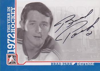 2009-10 In The Game 1972 The Year In Hockey - Autographs #A-BP Brad Park Front