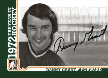 2009-10 In The Game 1972 The Year In Hockey - Autographs #A-DG Danny Grant  Front