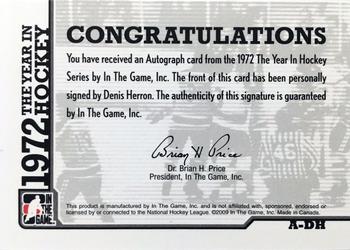 2009-10 In The Game 1972 The Year In Hockey - Autographs #A-DH Denis Herron  Back