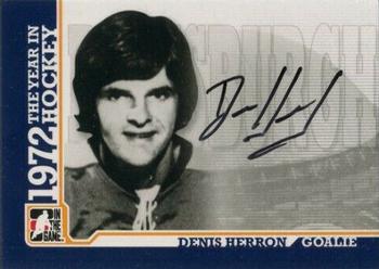 2009-10 In The Game 1972 The Year In Hockey - Autographs #A-DH Denis Herron  Front