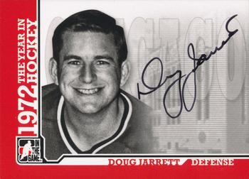 2009-10 In The Game 1972 The Year In Hockey - Autographs #A-DJ Doug Jarrett  Front