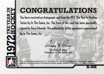 2009-10 In The Game 1972 The Year In Hockey - Autographs #A-GE Gary Edwards  Back