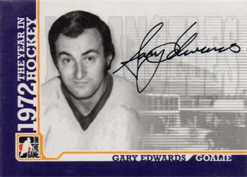 2009-10 In The Game 1972 The Year In Hockey - Autographs #A-GE Gary Edwards  Front