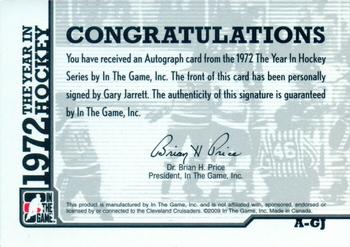 2009-10 In The Game 1972 The Year In Hockey - Autographs #A-GJ Gary Jarrett  Back