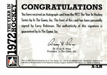 2009-10 In The Game 1972 The Year In Hockey - Autographs #A-LR Larry Robinson  Back