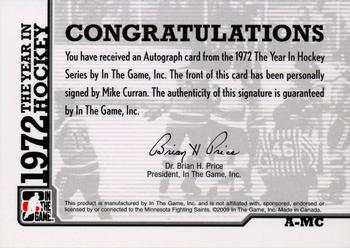 2009-10 In The Game 1972 The Year In Hockey - Autographs #A-MC Mike Curran  Back