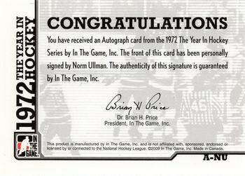 2009-10 In The Game 1972 The Year In Hockey - Autographs #A-NU Norm Ullman  Back