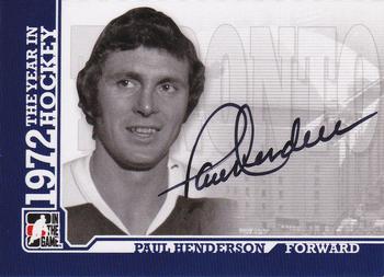 2009-10 In The Game 1972 The Year In Hockey - Autographs #A-PH Paul Henderson  Front