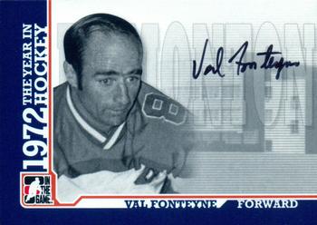2009-10 In The Game 1972 The Year In Hockey - Autographs #A-VF Val Fonteyne  Front