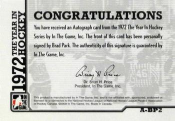 2009-10 In The Game 1972 The Year In Hockey - Autographs #A-BP2 Brad Park Back