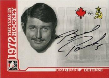 2009-10 In The Game 1972 The Year In Hockey - Autographs #A-BP2 Brad Park Front
