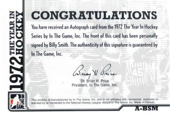 2009-10 In The Game 1972 The Year In Hockey - Autographs #A-BSM Billy Smith  Back