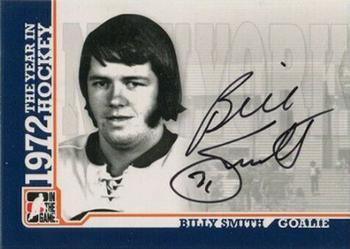 2009-10 In The Game 1972 The Year In Hockey - Autographs #A-BSM Billy Smith  Front