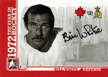 2009-10 In The Game 1972 The Year In Hockey - Autographs #A-BW2 Bill White Front