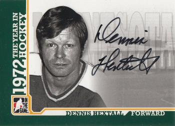 2009-10 In The Game 1972 The Year In Hockey - Autographs #A-DHE Dennis Hextall  Front