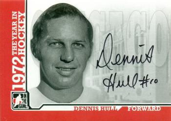 2009-10 In The Game 1972 The Year In Hockey - Autographs #A-DHU Dennis Hull  Front