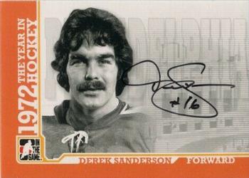 2009-10 In The Game 1972 The Year In Hockey - Autographs #A-DSA Derek Sanderson Front