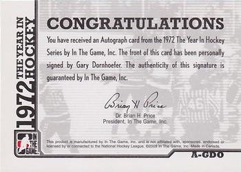 2009-10 In The Game 1972 The Year In Hockey - Autographs #A-GDO Gary Dornhoefer  Back