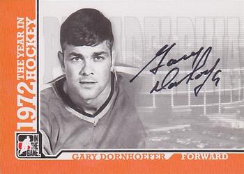 2009-10 In The Game 1972 The Year In Hockey - Autographs #A-GDO Gary Dornhoefer  Front