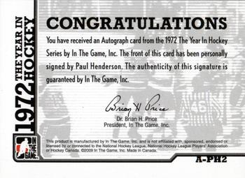 2009-10 In The Game 1972 The Year In Hockey - Autographs #A-PH2 Paul Henderson Back