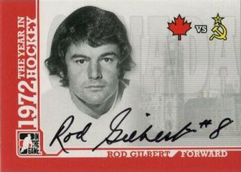 2009-10 In The Game 1972 The Year In Hockey - Autographs #A-RG2 Rod Gilbert Front