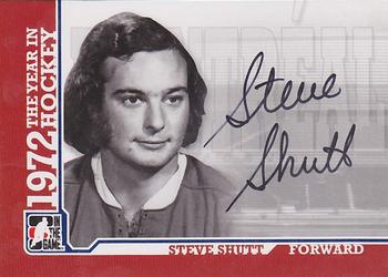 2009-10 In The Game 1972 The Year In Hockey - Autographs #A-SSH Steve Shutt  Front